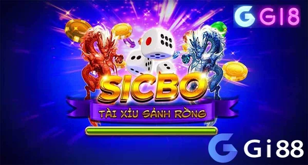 Kinh nghiệm chơi Sicbo trực tuyến Gi8 hay nhất