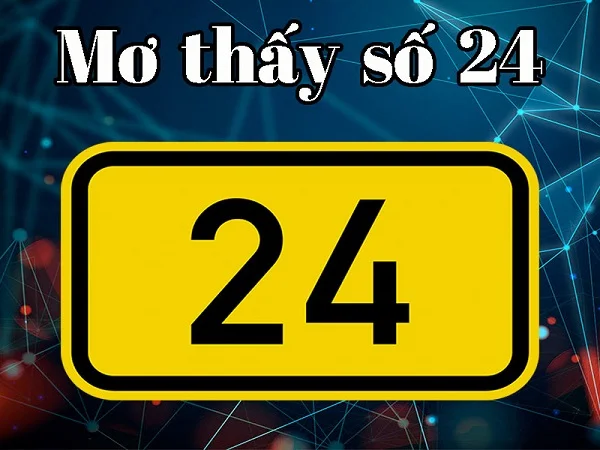Số 24 thường được liên kết với ý nghĩa gia đình